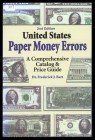 Dr. Bart, Frederick J.
United States Paper Money Errors / second edition
leicht gebraucht