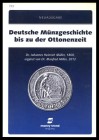 Dr. Müller, Johannes-Heinrich 
Deutsche Münzgeschichte bis zu der Ottonenzeit
leicht gebraucht