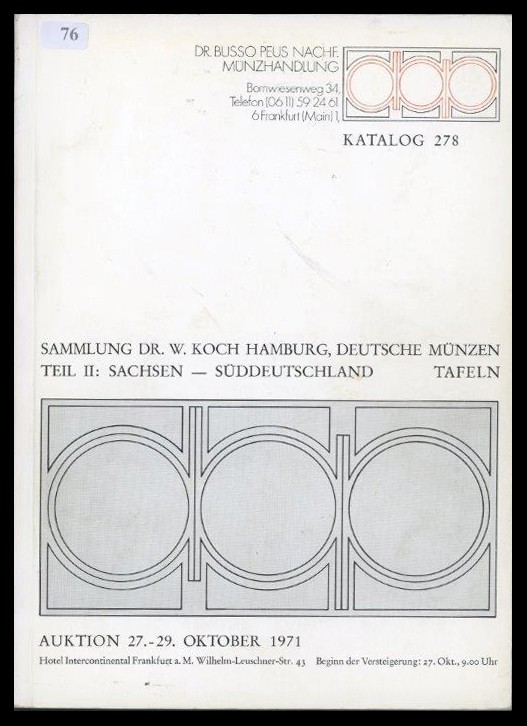 Dr. Peus, Busso Nachf. Münzhandlung
Sammlung Dr. W. Koch Hamburg, Deutsche Münz...