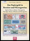 Fritzinger, Hubert / Klotz, Jürgen
Das Papiergeld in Bosnien und Herzegowina
leicht gebraucht