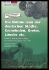 Funck, Walter
Die Notmünzen der deutschen Städte, Gemeinden, Kreise, Länder etc. / Band 1
leicht gebraucht