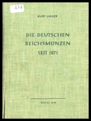 Jäger, Kurt
Die deutschen Reichsmünzen seit 1871
leicht gebraucht