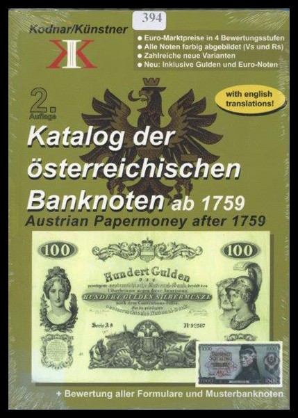 Kodnar / Künstner
Katalog der österreichischen Banknoten ab 1759
leicht gebrau...