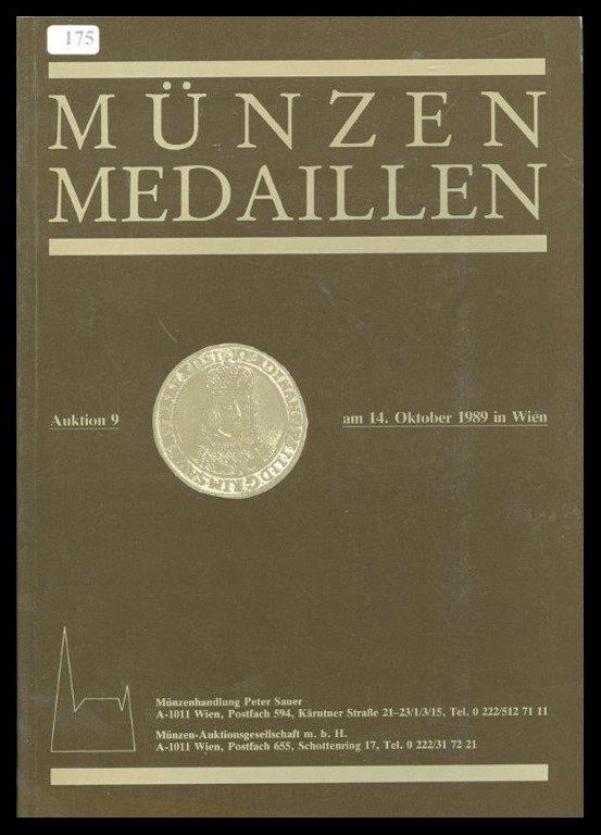 Münzenhandlung Peter Sauer
Münzen Medaillen / Auktion 9 / am 14. Oktober 1989 i...