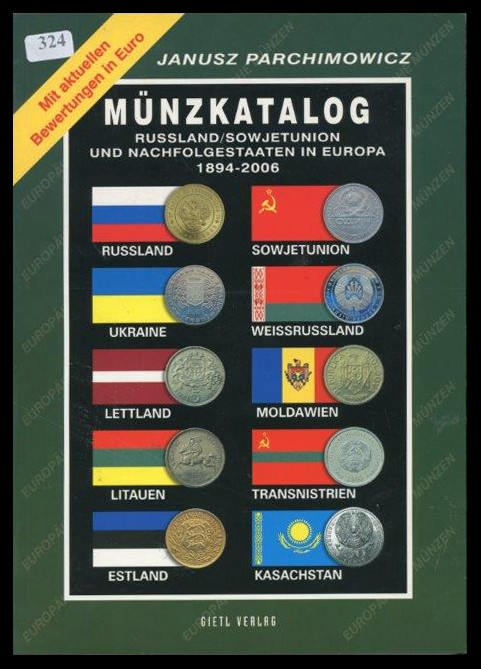 Parchimowicsz, Janusz
Münzkatalog / Russland, Sowjetunion und Nachfolgestaaten ...