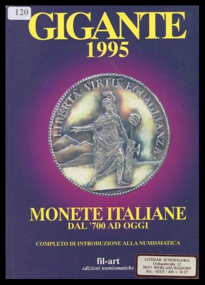 Schoenawa, Lothar
Gigante / Monete Italiane
leicht gebraucht