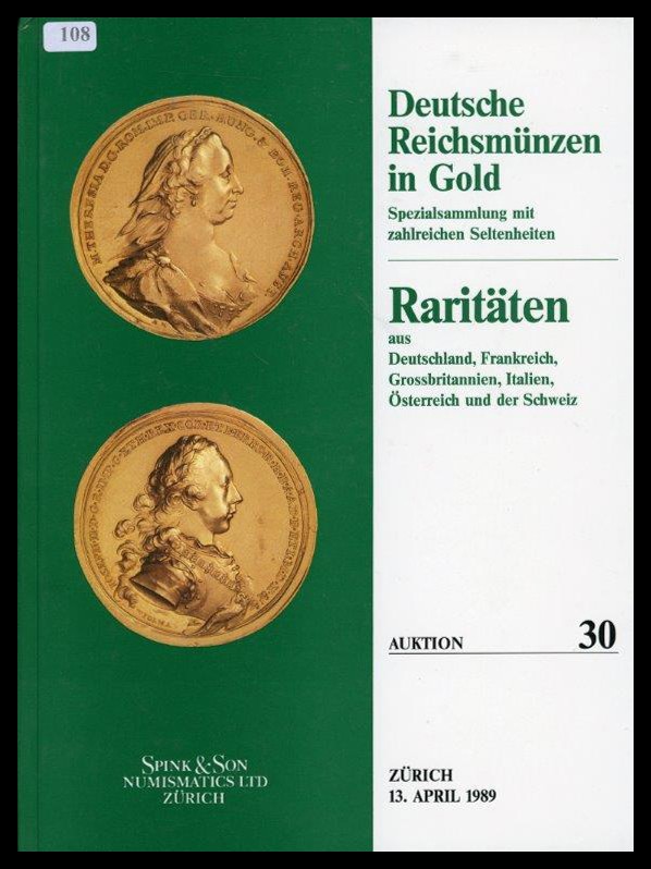 Spink Taisei Numismatics LTD Zürich
Deutsche Reichsmünzen in Gold
leicht gebra...