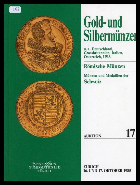 Spink Taisei Numismatics LTD Zürich
Gold - und Silbermünzen / Römische Münzen
...