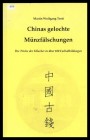 Trott, Martin Wolfgang
Chinas gelochte Münzfälschungen
leicht gebraucht