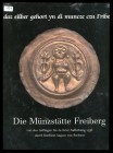 Unbekannt
Die Münzstätte Freiberg 
leicht gebraucht