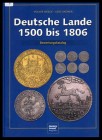 Weege, Volker - Lindner, Udo
Deutsche Lande ( 1500 bis 1806 )
leicht gebraucht