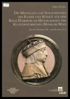 Winter, Heinz
Die Medaillen und Schaumünzen der Kaiser und Könige aus dem Haus Habsburg im Münzkabinett des kunsthistorischen Museums Wien
leicht ge...