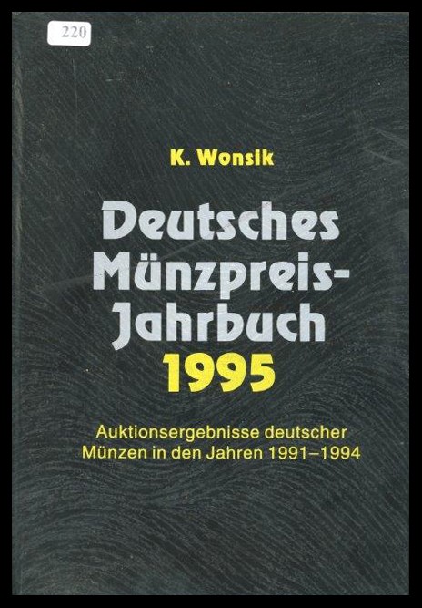 Wonsik, K.
Deutsches Münzpreis Jahrbuch 1995
leicht gebraucht