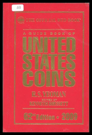 Yeoman, R.S.
A guide book of United States Coins
leicht gebraucht