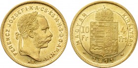 Austrian Empire. Franz Joseph I (1848-1916). GOLD 4 Forint / 10 Francs (1871 KB). Kremnitz.