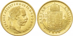 Austrian Empire. Franz Joseph I (1848-1916). GOLD 4 Forint / 10 Francs (1876 KB). Kremnitz.