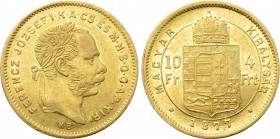 Austrian Empire. Franz Joseph I (1848-1916). GOLD 4 Forint / 10 Francs (1877 KB). Kremnitz.