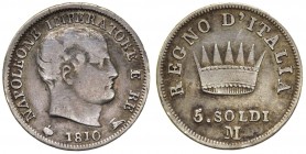 Milano - Napoleone I Re d'Italia (1805-1814) 5 Soldi 1810 - Gig. 189 - Ag gr. 1,21