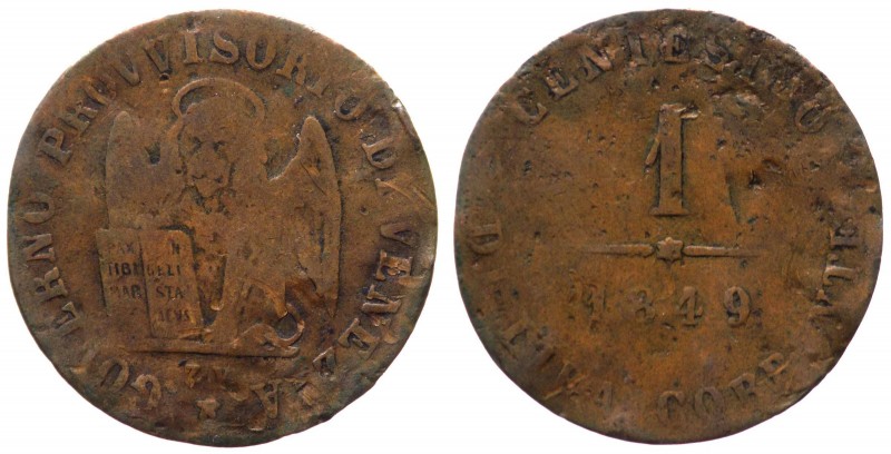 Venezia - Governo Provvisorio di Venezia (1848-1849) 1 centesimo di Lira Corrent...