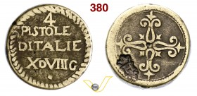 ITALIA - Peso "4 PISTOLE D'ITALIE XDVIIIG" mm 21,5 g 12,70 • Contromarca H coronata al R/