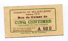 Belgium 10 Centimes 1915 WWI
Commune De Bra-Sur-Lienne