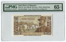 Saint Pierre & Miquelon 20 Francs 1950 Rare PMG65
P# 24; № M.25 20233; UNC; PMG65; "E. Gentil"; Rare