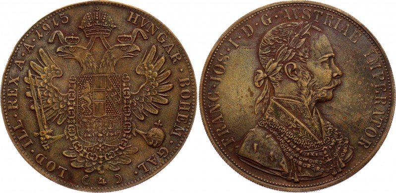 Austria 4 Ducat 1915 Imitation in Bronze.
Very interesting old imitation struck...