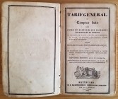 AA.VV. Tarif General ou Comptes Faits pour faire et recevoir des paiemens en monnaies et especes. Bruxelles 1838. Cartonato, pp. 276, ill. in b/n. Buo...