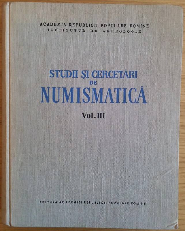 AA.VV. Studi Cercetari de Numismatica. Vol. III. Romania 1960. Tela ed. pp. 637,...