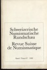 AA.VV. Revue Suisse de Numismatique. Tome 67, 1988. pp. 355, tavv. 41, + ill. nel testo. Importanti lavori.di numismatica etrusca. Ril. ed. Buono stat...
