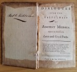 Addison J. Dialogues Upon the Usefulness of Ancient Medals, Especially in Relation to the Latin and Greek Poets. Printend in the year 1753. Tutta Pell...