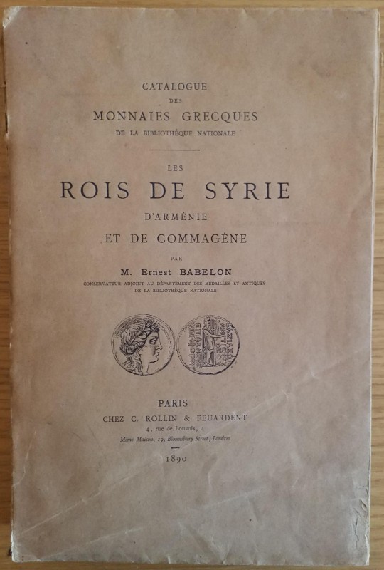 Babelon M.E. Catalogue des Monnaies Grecques de la bibliotheque Nationale. Les R...