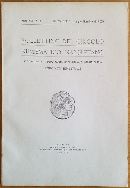 Bollettino del Circolo Numismatico Napoletano. Anno XVI No. 2 Luglio-Dicembre 19...