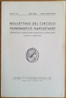 Bollettino del Circolo Numismatico Napoletano. Anno XX N 1 Gennaio-Giugno 1939. Brossura ed. pp. 32, ill. in b/n. Il presente numero è dedicato esclus...