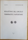 Bollettino del Circolo Numismatico Napoletano. Anno XLIII Gennaio-Dicembre 1958. Brossura ed. pp. 64. Dall’Indice: Pietro Ebner, Il foedus Reggio-Veli...