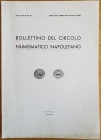 Bollettino del Circolo Numismatico Napoletano. Anno XLV-XLVI Gennaio 1960 Dicembre 1961. Brossura ed. pp. 196, ill. in b/n. Dall' Indice: "Roberto Vol...
