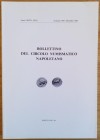 Bollettino del Circolo Numismatico Napoletano. Anno LXVIII- LXXI Gennaio1983 Dicembre 1986. Brossura ed. pp. 127, ill. in b/n. Dall' Indice: F. Sernia...