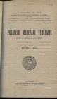 CESSI R. - Problemi monetari veneziani fino a tutto il sec. XIV. Padova, 1937. pp. cl + 196. ril. \ 
Tela, ex libris, importante e raro lavoro