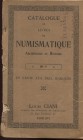 CIANI L. – Catalogue de livres de numismatique, archeology, histoire. N 1. Paris, s.d. pp. 29, nn. 882. Ril. ed. Sciupata, raro.
