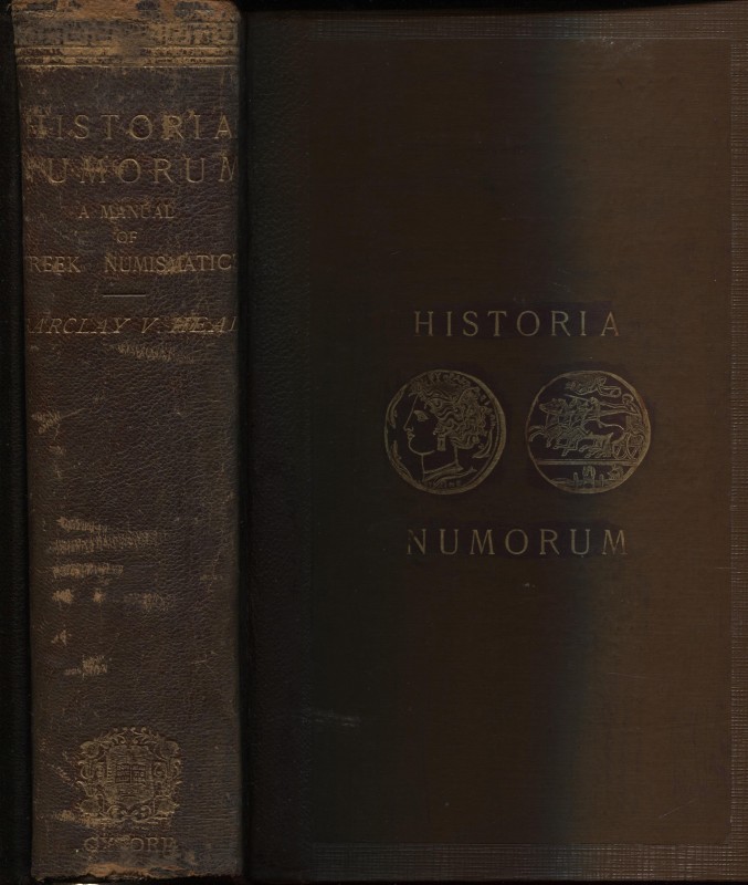 HEAD B. V. - Historia Nummorum. A manual of greek coins. Oxford, 1887. pp. lxxix...