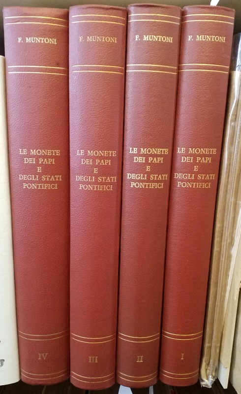 Muntoni F. Le Monete dei Papi e degli Stati Pontifici. 4 Voll. Roma P. & P. Sant...