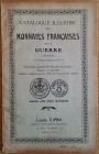 Ciani L. Catalogue illustrè des Monnaies Francaises de la Guerre 1914-1919. Description generale des Monnaies de necessite frappees ou imprimees penda...