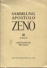 DOROTHEUM. –Sammlung Apostolo Zeno 1668 – 1750. III part. (Schluss) Griechische Munzen. Wien, 26 Marz 1957. Pp. 49 + 4 tavv., nn. 3301 – 4430. Ril.ed....