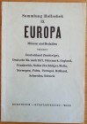 Dorotheum Sammlung Hollschek IX Europa Munzen und Medaillen. Wien 16-17-18 April 1959. Brossura ed. pp. 82, lotti 1879, tavv.XII in b/n. Buono stato