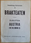 Dorotheum Sammlung Hollschek X Brakteaten Dubletten Austria in Nummis. Wien 19-20 November 1959.mBrossura ed. pp. 55, lotti 5208, tavv. VIII in b/n. B...