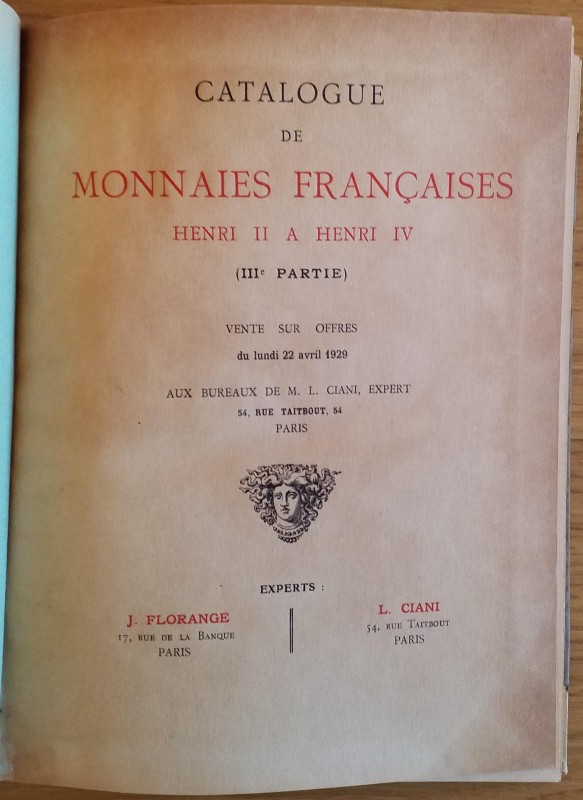 Florange J. Ciani L. Catalogue de Monnaies Francaises, Henri II a Henri IV. Part...