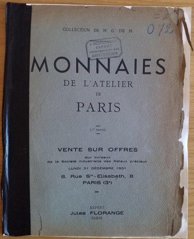 Florange J. Collection de Mr. G. DE M. Monnaies de L' Atelier de Paris. (I Parti...