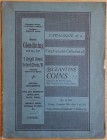 Glendening & Co. Catalogue of a Very Valuable Collection of Byzantine Coins formed in the XVII Century, The Property of a Foreign Prince. London 08 De...