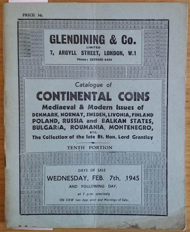 Glendining & Co. Catalogue of Continental Coins Mediaeval & Modern Issues of Den...