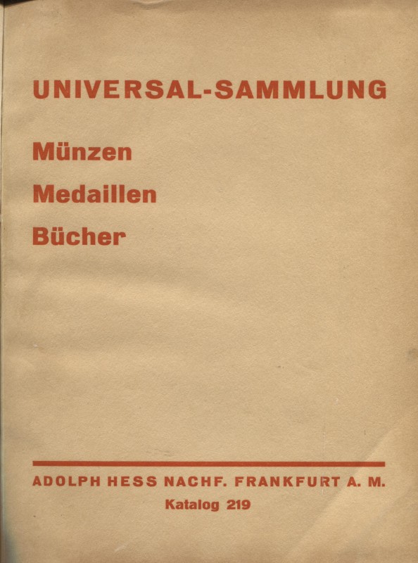 HESS ADOLPH. Universal –Sammlung munzen, medaillen, bucher. Frankfurt am Main, 1...